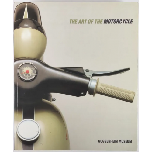The Art of the Motorcycle - Guggenheim Museum 
