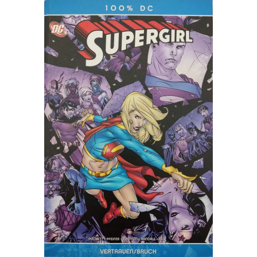 DC #22: Supergirl - Vertrauensbruch - Puckett, Pfeifer, Johnson, Randall, Igle