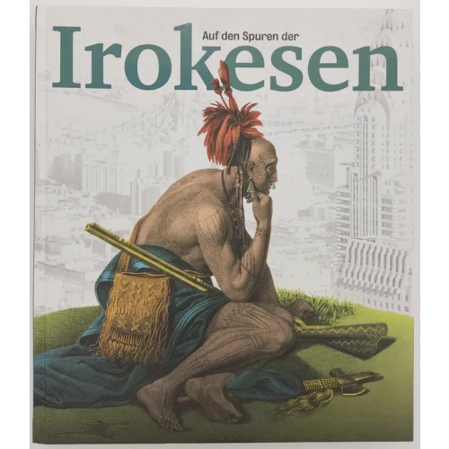 Auf den Spuren der Irokesen - Sylvia S. Kasprycki