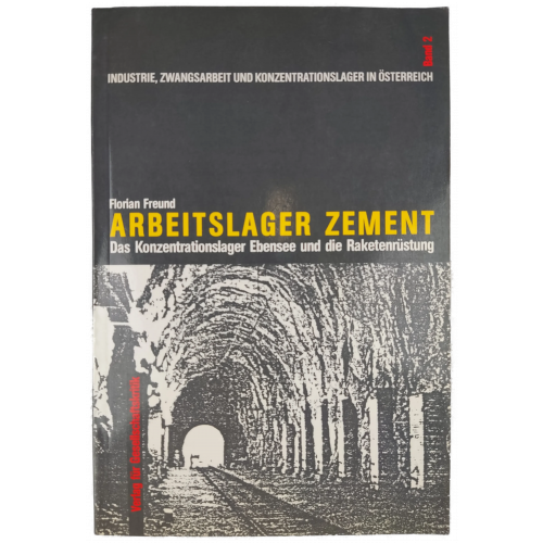 Arbeitslager Zement - Florian Freund - Band 2