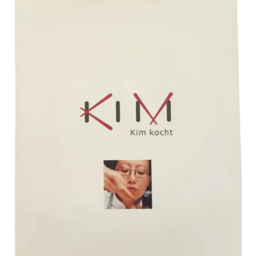 Kim kocht - Das erste Kochbuch der Meisterköchin