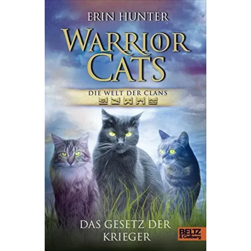 Warrior Cats - Die Welt der Clans: Das Gesetz der Krieger